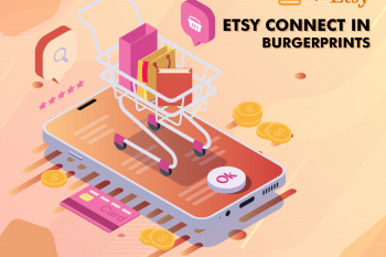 Connect your Etsy store to fulfill at BurgerPrints