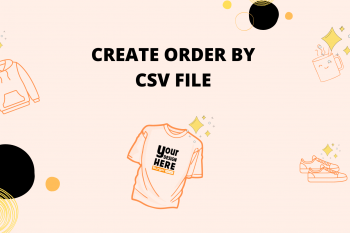 Create Order by CSV file