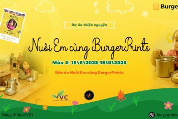(Tiếng Việt) Nuôi Em cùng BurgerPrints mùa 3 (15/6/2023 ~ 15/9/2023)