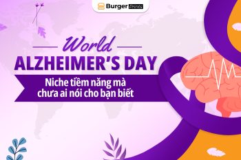 (Tiếng Việt) World Alzheimer’s Day – Niche tiềm năng mà chưa ai nói cho bạn biết