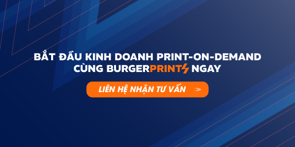 Liên hệ BurgerPrints để Fulfill Gildan