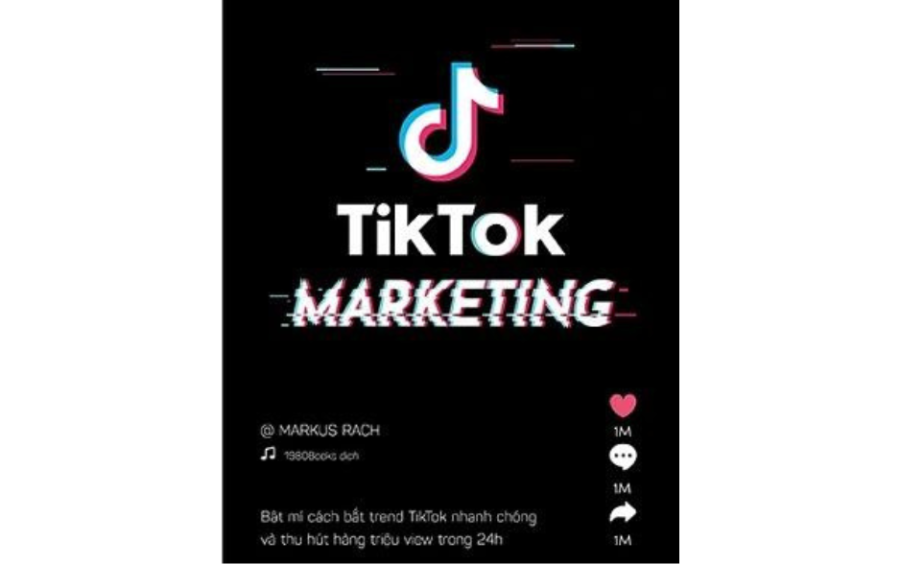Sách TikTok Marketing do giảng viên về Marketing chia sẻ những kiến thức chuyên sâu